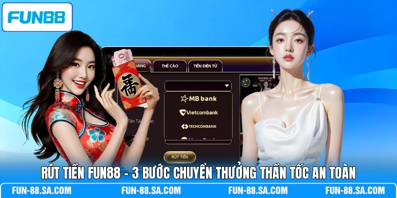 Rút Tiền FUN88